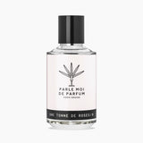 UNE TONNE DE ROSES / 8 - PARLE MOI DE PARFUM